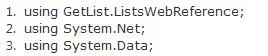 在SharePoint2010可见Web部件中使用Web Service获得所有列表
Get all lists using Web Service in SharePoint 2010 Visual Web Part