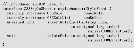 CSS-API(CSS编程接口),CSSOM(css对象模型)
1.CSS API及其实现关系
2.各种情况下,各接口的关键属性值情况
3.为方便记忆,我们用逻辑推导一下各个接口中应该有哪些数据类型的属性
4.获取某一接口对象的方法/手段
5.修改接口对象内样式属性的方法和手段
6.常见CSSOM的兼容性问题(待补充)
