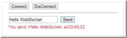 WebSocket在ASP.NET MVC4中的简单实现
1.服务器端
2.浏览器端
3.测试结果
