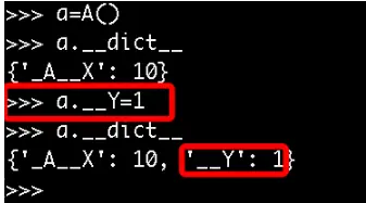 第十四天——面向对象三大特性（三）
面向对象的三大特性（封装，继承，多态）
其实这仅仅这是一种变形操作
类中所有双下划线开头的名称如__x都会自动变形成：_类名__x的形式：