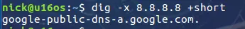 linux dig命令 转
查询单个域名的 DNS 信息
常见 DNS 记录的类型
查询 CNAME 类型的记录
从指定的 DNS 服务器上查询
反向查询
控制显示结果
查看 TTL(Time to Live)
跟踪整个查询过程
总结